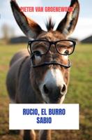 Rucio, El Burro Sabio - Pieter van Groenewoud - ebook