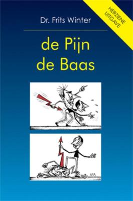 De pijn de baas (Paperback)