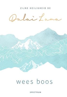 Wees boos - Dalai Lama - ebook