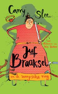 Juf Braaksel en de magische ring (Hardback)