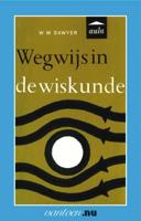Wegwijs in de wiskunde (Paperback)