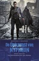 De Openbaringen van Riyria 3 - De Opkomst van Nyphron (POD) (Paperback)