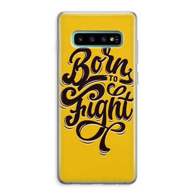 Born to Fight: Samsung Galaxy S10 Plus Transparant Hoesje