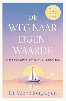 De weg naar eigenwaarde - Yoon Hong Gyun - ebook