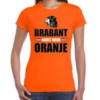 Oranje t-shirt Brabant brult voor oranje dames - Holland / Nederland supporter shirt EK/ WK - thumbnail