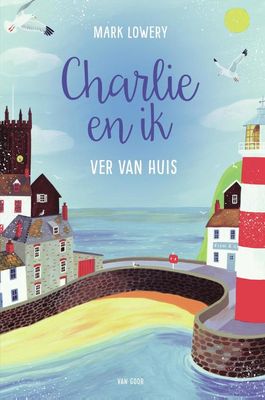 Charlie en ik - Mark Lowery - ebook