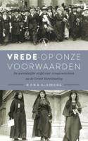 Vrede op onze voorwaarden (Paperback)