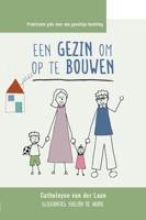 Een gezin om op te bouwen (Paperback)
