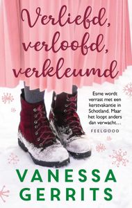 Verliefd, verloofd, verkleumd - Vanessa Gerrits - ebook