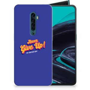 OPPO Reno 2 Siliconen hoesje met naam Never Give Up