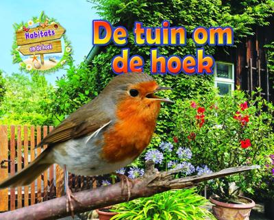 De tuin om de hoek (Hardback)