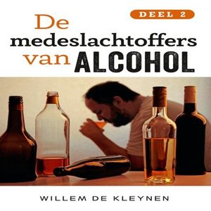 De medeslachtoffers van alcohol