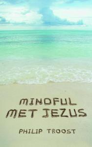 Mindful met Jezus (Paperback)