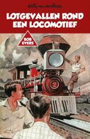 Lotgevallen rond een locomotief - Willy van der Heide - ebook