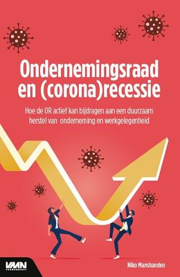 Ondernemingsraad en (corona) recessie - Niko Manshanden - Paperback (9789462157033)