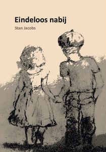 Eindeloos nabij - Stan Jacobs - ebook