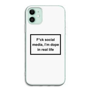 I'm dope: iPhone 11 Transparant Hoesje