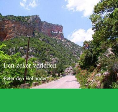 Een zeker verleden - Peter den Hollander - eBook (9789083127859)