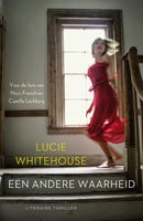 Een andere waarheid - Lucie Whitehouse - ebook - thumbnail