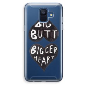 Big butt bigger heart: Samsung Galaxy A6 (2018) Transparant Hoesje