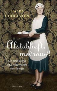 Alstublieft, mevrouw! - Tialda Hoogeveen - ebook