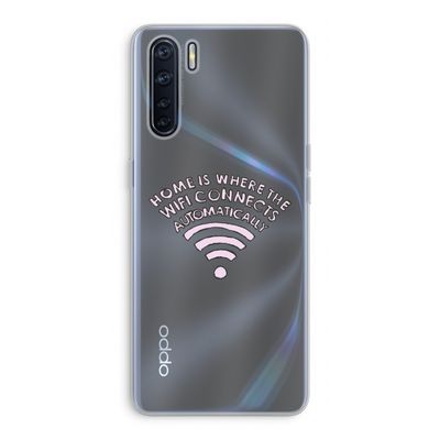 Home Is Where The Wifi Is: Oppo A91 Transparant Hoesje