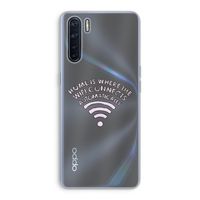 Home Is Where The Wifi Is: Oppo A91 Transparant Hoesje