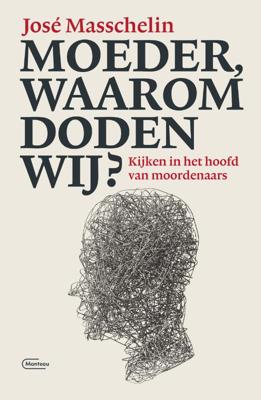 Moeder, waarom doden wij? (Paperback)