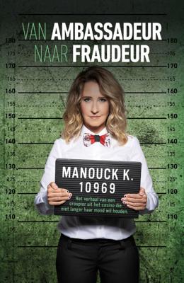 Van Ambassadeur naar fraudeur (Paperback)