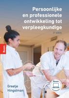 Persoonlijke en professionele ontwikkeling tot verpleegkundige (Paperback)