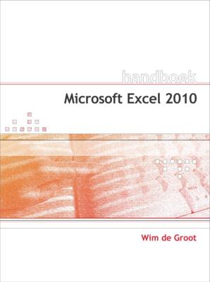 Handboek Microsoft Excel 2010 (Paperback)