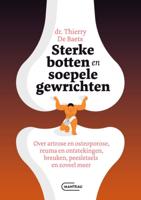 Sterke botten en soepele gewrichten (Paperback)