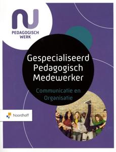 Profielboek Gespecialiseerd pedagogisch medewerker-Communicatie (Paperback)