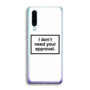 Don't need approval: Huawei P30 Transparant Hoesje