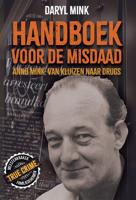 Handboek voor de misdaad - Daryl Mink - ebook