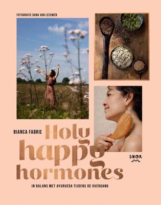 Holy happy hormones (Hardback)