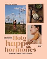 Holy happy hormones (Hardback) Holy happy hormones (Hardback)