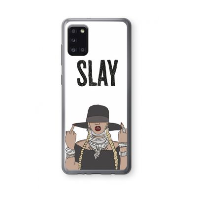 Slay All Day: Samsung Galaxy A31 Transparant Hoesje