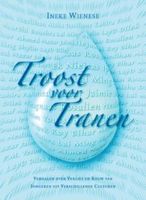 Troost voor tranen - Ineke Wienese - ebook