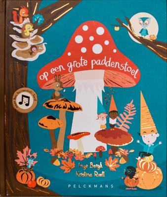 Op een grote paddenstoel (Hardback)
