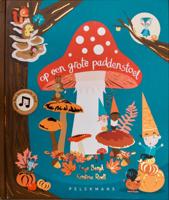 Op een grote paddenstoel (Hardback)