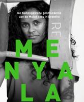 Menyala - De buitengewone geschiedenis van de Molukkers in Drenthe (Hardback)