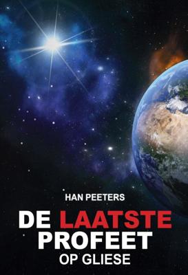 De laatste profeet op Gliese (Paperback)
