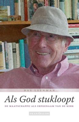 Als God stukloopt (Paperback)