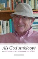 Als God stukloopt (Paperback)