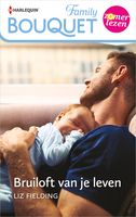 Bruiloft van je leven - Liz Fielding - ebook