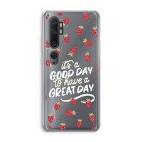Don't forget to have a great day: Xiaomi Mi Note 10 Transparant Hoesje