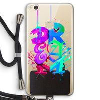 Dream: Huawei Ascend P8 Lite (2017) Transparant Hoesje met koord Dream: Huawei Ascend P8 Lite (2017) Transparant Hoesje met koord