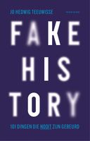 Fake history - Jo Hedwig Teeuwisse - ebook
