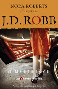 Vermoord in extase - J.D. Robb - ebook